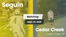 Matchup: Seguin  vs. Cedar Creek  2020