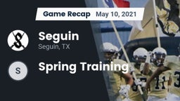Recap: Seguin  vs. Spring Training 2021