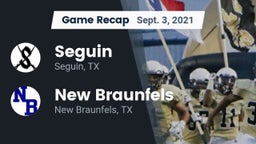 Recap: Seguin  vs. New Braunfels  2021