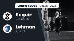 Recap: Seguin  vs. Lehman  2021