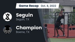 Recap: Seguin  vs. Champion  2022