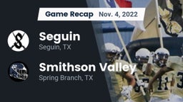 Recap: Seguin  vs. Smithson Valley  2022