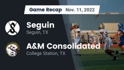 Recap: Seguin  vs. A&M Consolidated  2022