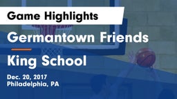 Germantown Friends  vs King School Game Highlights - Dec. 20, 2017