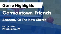 Germantown Friends  vs Academy Of The New Church  Game Highlights - Feb. 2, 2018