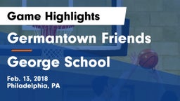 Germantown Friends  vs George School  Game Highlights - Feb. 13, 2018