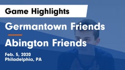 Germantown Friends  vs Abington Friends  Game Highlights - Feb. 5, 2020