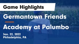 Germantown Friends  vs Academy at Palumbo  Game Highlights - Jan. 22, 2022