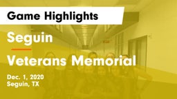 Seguin  vs Veterans Memorial Game Highlights - Dec. 1, 2020