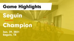 Seguin  vs Champion  Game Highlights - Jan. 29, 2021