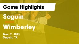 Seguin  vs Wimberley  Game Highlights - Nov. 7, 2023