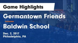 Germantown Friends  vs Baldwin School Game Highlights - Dec. 2, 2017