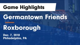 Germantown Friends  vs Roxborough  Game Highlights - Dec. 7, 2018