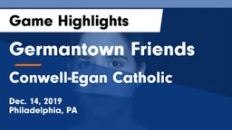 Germantown Friends  vs Conwell-Egan Catholic  Game Highlights - Dec. 14, 2019