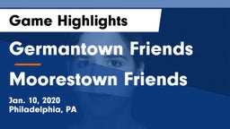 Germantown Friends  vs Moorestown Friends  Game Highlights - Jan. 10, 2020