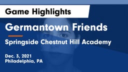 Germantown Friends  vs Springside Chestnut Hill Academy  Game Highlights - Dec. 3, 2021