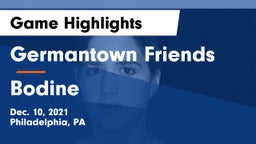 Germantown Friends  vs Bodine Game Highlights - Dec. 10, 2021