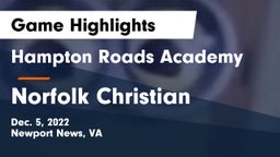 Hampton Roads Academy  vs Norfolk Christian  Game Highlights - Dec. 5, 2022