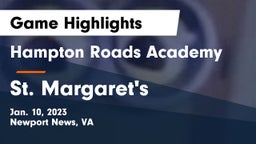 Hampton Roads Academy  vs St. Margaret's Game Highlights - Jan. 10, 2023
