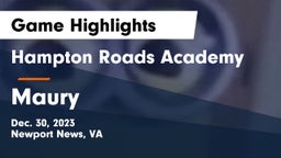 Hampton Roads Academy  vs Maury  Game Highlights - Dec. 30, 2023