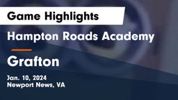 Hampton Roads Academy  vs Grafton  Game Highlights - Jan. 10, 2024