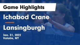 Ichabod Crane vs Lansingburgh  Game Highlights - Jan. 31, 2022