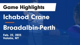 Ichabod Crane vs Broadalbin-Perth  Game Highlights - Feb. 22, 2023