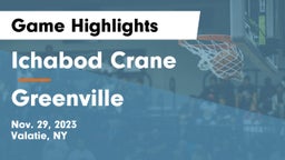 Ichabod Crane  vs Greenville  Game Highlights - Nov. 29, 2023
