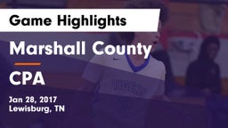 Marshall County  vs CPA Game Highlights - Jan 28, 2017