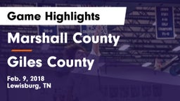 Marshall County  vs Giles County  Game Highlights - Feb. 9, 2018