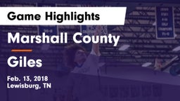 Marshall County  vs Giles Game Highlights - Feb. 13, 2018