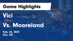Vici  vs Vs. Mooreland Game Highlights - Feb. 26, 2022