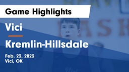 Vici  vs Kremlin-Hillsdale  Game Highlights - Feb. 23, 2023