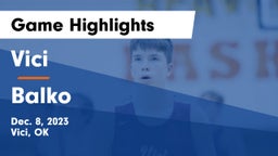 Vici  vs Balko  Game Highlights - Dec. 8, 2023