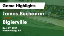 James Buchanan  vs Biglerville  Game Highlights - Dec. 29, 2017