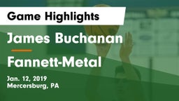 James Buchanan  vs Fannett-Metal  Game Highlights - Jan. 12, 2019