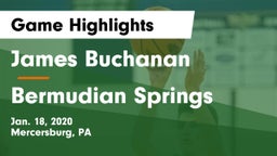 James Buchanan  vs Bermudian Springs  Game Highlights - Jan. 18, 2020