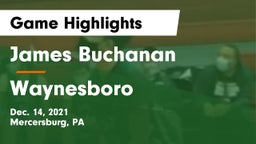 James Buchanan  vs Waynesboro  Game Highlights - Dec. 14, 2021