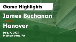 James Buchanan  vs Hanover  Game Highlights - Dec. 7, 2023