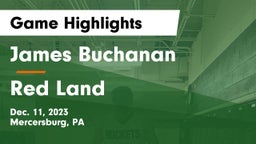 James Buchanan  vs Red Land  Game Highlights - Dec. 11, 2023