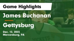 James Buchanan  vs Gettysburg  Game Highlights - Dec. 12, 2023