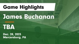 James Buchanan  vs TBA Game Highlights - Dec. 28, 2023