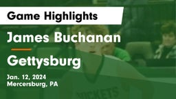 James Buchanan  vs Gettysburg  Game Highlights - Jan. 12, 2024