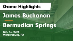 James Buchanan  vs Bermudian Springs  Game Highlights - Jan. 13, 2024