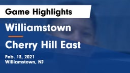 Williamstown  vs Cherry Hill East  Game Highlights - Feb. 13, 2021