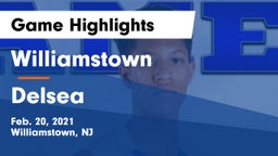 Williamstown  vs Delsea  Game Highlights - Feb. 20, 2021
