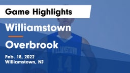 Williamstown  vs Overbrook  Game Highlights - Feb. 18, 2022