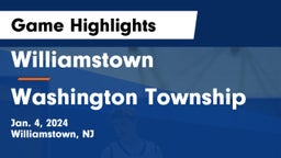 Williamstown  vs Washington Township  Game Highlights - Jan. 4, 2024