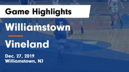 Williamstown  vs Vineland  Game Highlights - Dec. 27, 2019