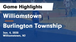 Williamstown  vs Burlington Township  Game Highlights - Jan. 4, 2020